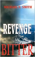 Revenge is Bitter
