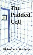 The Padded Cell