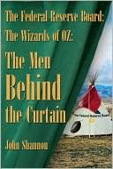 The Federal Reserve Board: The Wizards Of 0Z