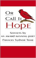 Or Call It Hope