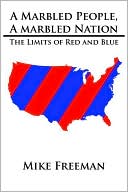 A Marbled People, A Marbled Nation: The Limits Of Red And Blue
