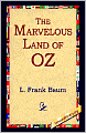 The Marvelous Land of Oz (Oz Series #2)