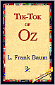Tik-Tok of Oz (Oz Series #8)