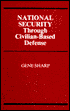 National Security through Civilian-Based Defense