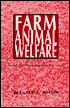 Farm Animal Welfare: Social, Bioethical, and Research Issues