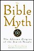 The Bible Myth: The African Origins of the Jewish People