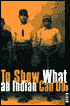 To Show What an Indian Can Do: Sports at Native American Boarding Schools