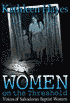 Women on the Threshold: Voices of Salvadoran Baptist Women