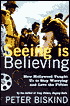 Seeing Is Believing: How Hollywood Taught Us to Stop Worrying and Love the Fifties