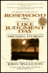 Rosewood Like Judgment Day