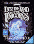 Into the Land of the Unicorns (Unicorn Chronicles Series #1)