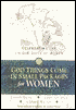 God Things Come in Small Packages for Women: Celebrating the Unique Gifts of Women