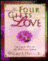 Four Gifts of Love: Preparing for Marriage That Will Last a Lifetime