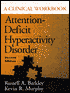 Attention-Deficit Hyperactivity Disorder: A Clinical Workbook