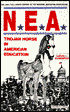 NEA: Trojan Horse in American Education