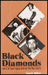Black Diamonds: Life in the Negro Leagues from the Men Who Lived It