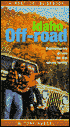 Idaho off Road: Backcountry Drives for the Whole Family