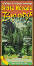 Sierra Nevada Byways: Includes: Tahoe Basin, Mammoth Lakes and Owens Valley Areas