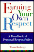 Earning Your Own Respect; A Handbook of Personal Responsibility