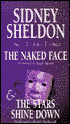 The Naked Face/The Stars Shine Down