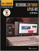 Hal Leonard Recording Method: Recording Software and Plug-Ins