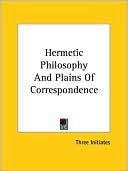 Hermetic Philosophy and Plains of Corres