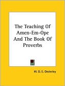 Teaching of Amen-Em-Ope and the Book