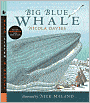Big Blue Whale (Read, Listen, and Wonder Series)