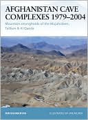 Afghanistan Cave Complexes 1979-2004: 