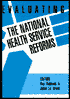 Evaluating the National Health Service Reforms