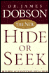 New Hide or Seek: Building Self-Esteem in Your Child