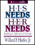 His Needs, Her Needs: Building an Affair-Proof Marriage