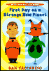 First Day on a Strange New Planet: Blast off Boy and Blorp