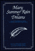 Mary Summer Rain on Dreams