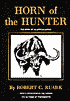 Horn of the Hunter: The Story of an African Hunt