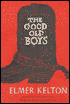 The Good Old Boys (Hewey Calloway Series #1)