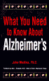 What You Need to Know about Alzheimer's