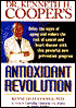Dr. Kenneth H. Cooper's Antioxidant Revolution