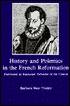 History and Polemics in the French Revolution: Florimond de Raemond - Defender of the Church