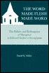 Word Made Flesh Made Word: The Failure and Redemption of Metaphor in Edward Taylor's Christographia