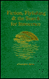 Fiction, Flyfishing and the Search for Innocence