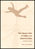 The Human Side of Child Care Administration: A How-to Manual