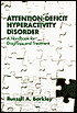 Attention-Deficit Hyperactivity Disorder: A Handbook for Diagnosis and Treatment, First Edition