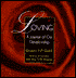 Loving: A Journal of Our Relationship