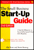 The Small Business Start-up Guide: A Surefire Blueprint to Successfully Launch Your Own Business