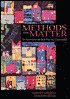 Methods That Matter: Six Structures for Best Practice Classrooms