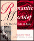 Romantic Mischief: The Playful Side of Love