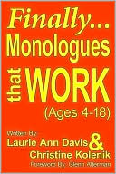 Finally Monologues That Work