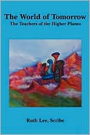 World of Tomorrow the Teachers of the H