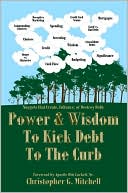 Power and Wisdom to Kick Debt to the Curb